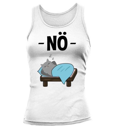 Evil Cat Nope Funny Quote Gift Tank top Woman