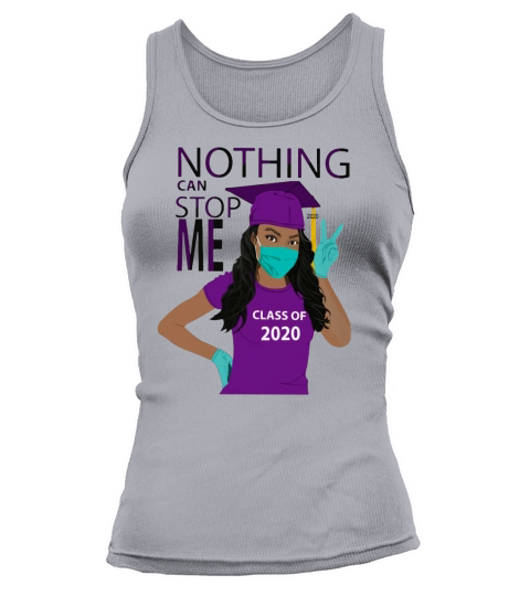 Graduation Nothing Can Stop Me Class Of 2020 Purple Shirt Tank top Woman
