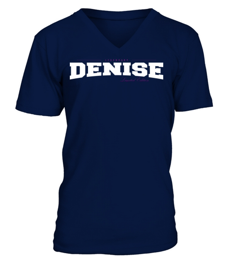 Denise Name Limited Edition Funny Retro Vintage V-Neck T-shirt