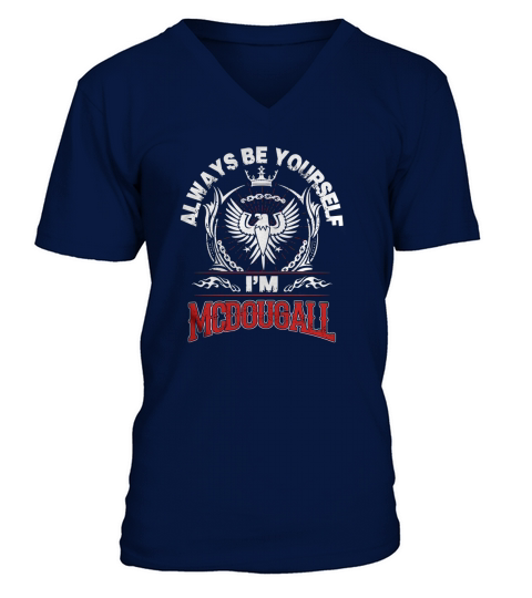 MCDOUGALL Always Be Yourself, im MCDOUGALL V-Neck T-shirt