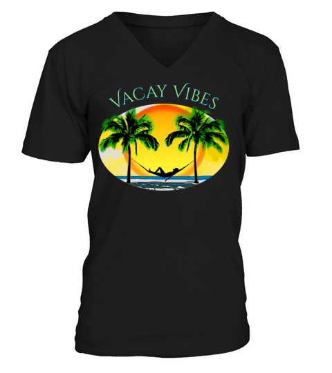 Vacay Vibes Funny Beach Summer Vacation V-Neck T-shirt