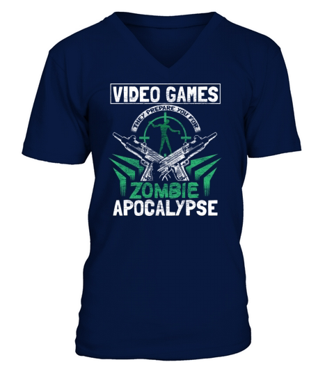 Zombie Apocalypse Games Funny Saying V-Neck T-shirt