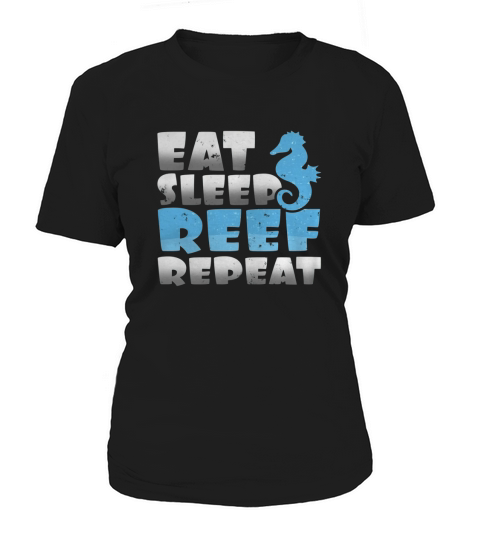 Epic Eat Sleep Reef Repeat Saltwater Aquarium Lovers Women's T-Shirt