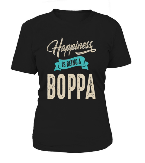 Mens Happiness Is Being A Boppa funny Grandpa Women's T-Shirt