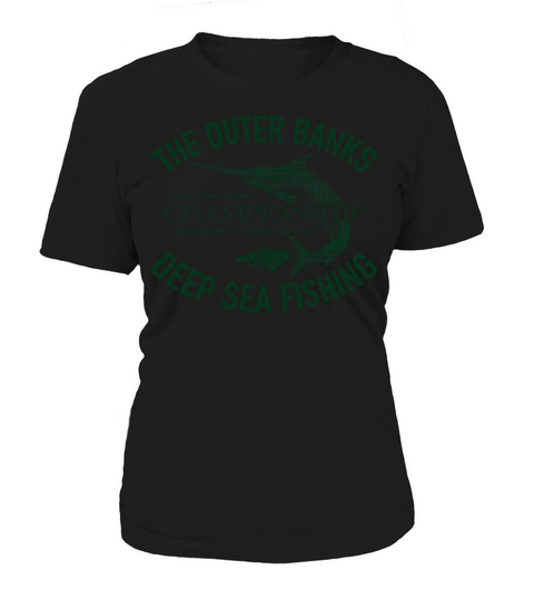 Outer Banks Deep Sea Fishing OBX Vintage Drk Green Women's T-Shirt