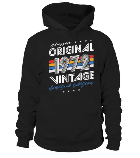 50th birthday vintage 1972 classic original 1972 Hoodie Unisex