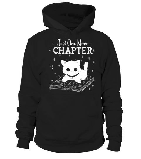 Just One More Chapter I Promise Reading Hoodie Unisex
