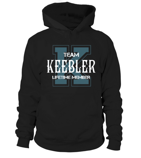 KEEBLER Shirts - Team KEEBLER Lifetime Member Name Shirts Hoodie Unisex