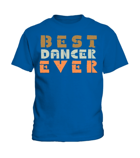 Best Dancer Ever Kids T-Shirt