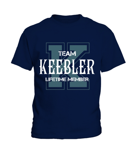 KEEBLER Shirts - Team KEEBLER Lifetime Member Name Shirts Kids T-Shirt