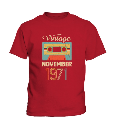 Vintage November 1971 50th Birthday 50 Year Gift Kids T-Shirt
