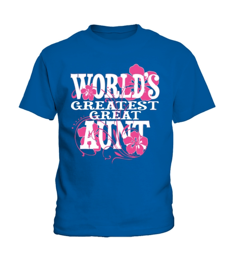 Worlds Greatest Great Aunt T Shirt Kids T-Shirt