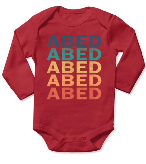 Abed Name T Shirt - Abed Vintage Retro Name Gift I Long Sleeve Baby One-Piece
