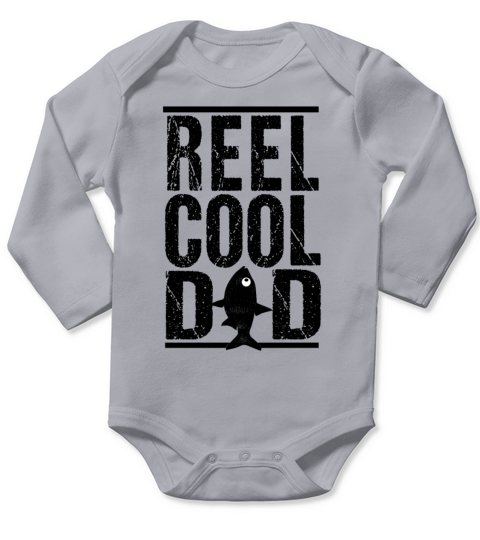 Fishing Dad Reel Cool Dad Funny Fathers day Long Sleeve Baby One-Piece