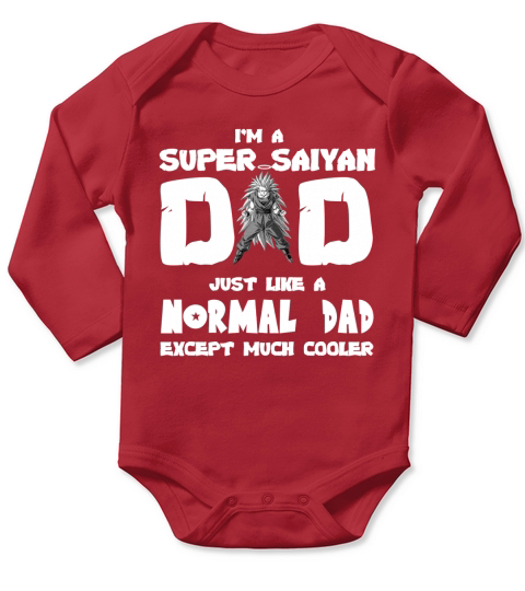 Im a super saiyan dad Long Sleeve Baby One-Piece