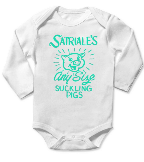 Satriales - Any Size Suckling Pigs Long Sleeve Baby One-Piece