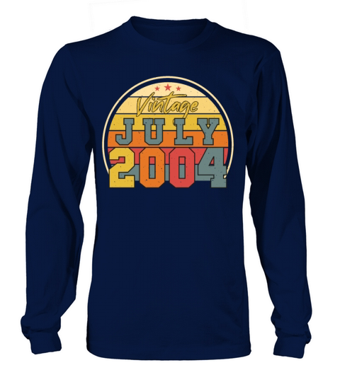 18th Birthday Of July 2004 Long sleeved Unisex