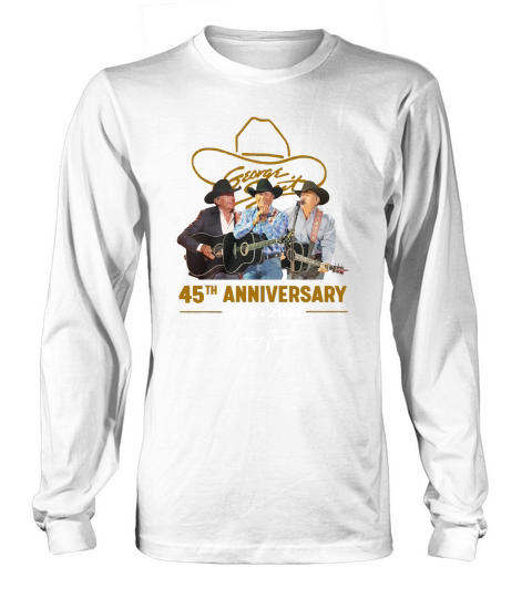 George Strait 45th anniversary 1975-2020 signature shirt Long sleeved Unisex