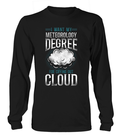 Meteorologist Weather Forecast Long sleeved Unisex