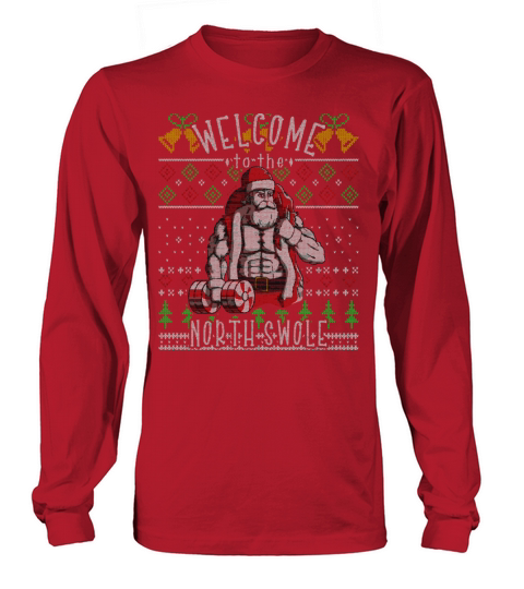 Merry Christmas The North Swole Santa Claus Christmas Gym Funny Long sleeved Unisex