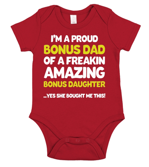 Funny Bonus Dad Shirt Fathers Day Gift Stepdaughter Stepdad Short Sleeve Baby One-Piece