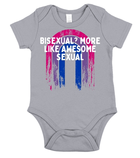 More Like Awesome Sexual Bisexual LGBTQ Bi Pride Short Sleeve Baby One-Piece