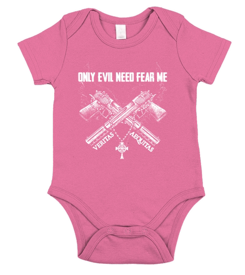 Only Evil Need Fear Me Veritas Aequitas shirt Short Sleeve Baby One-Piece