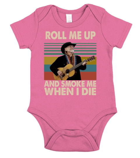 Vintage Willie Nelson Roll Me Up And Smoke Me When I Die shirt Short Sleeve Baby One-Piece