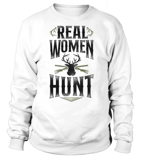 Buck Deer Hunting Hunter Girl Sweatshirt Unisex