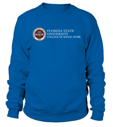 Florida State University College of Social Work. Sweatshirt Unisex