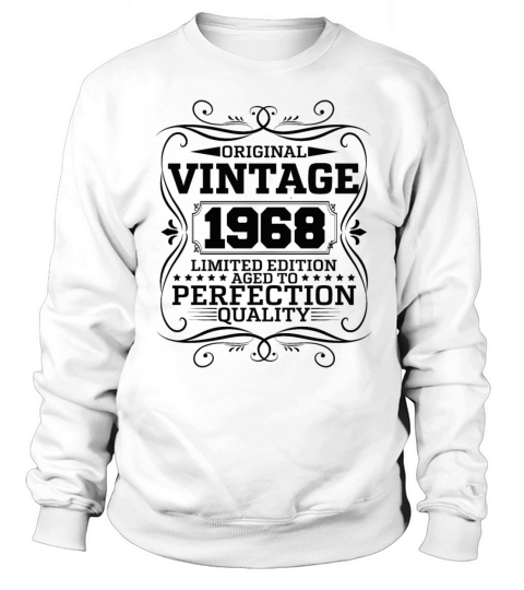 Vintage 1968 Original Limited Edition Sweatshirt Unisex