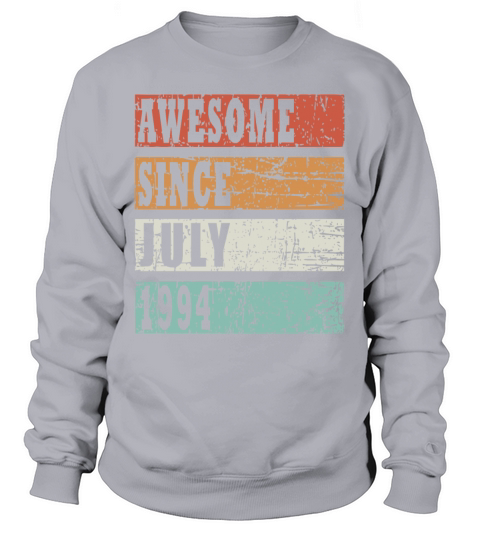 Vintage gift idea born July 1994 Sweatshirt Unisex