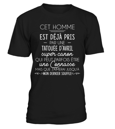 CET HOMME EST DEJA PRIS PAR UNE TATOUEE DAVRIL T-Shirt Unisex