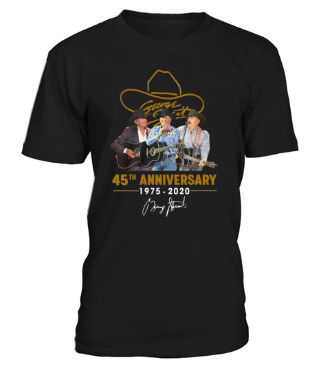 George Strait 45th anniversary 1975-2020 signature shirt T-Shirt Unisex