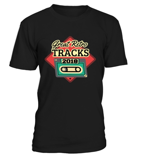 Great Retro Tracks 2018 Cassette Vintage Birthday T-Shirt Unisex