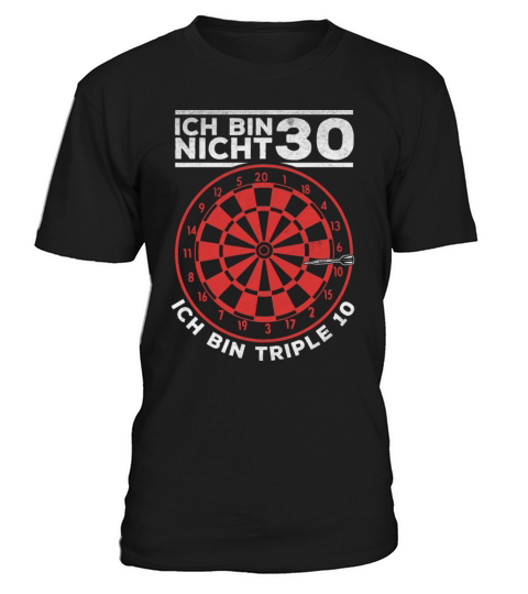 Im Not 30 Im Triple 10 Darts Player Birthday T-Shirt Unisex