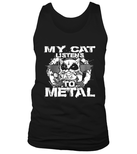 My Cat Listens to metal t-shirt Tank Top Unisex