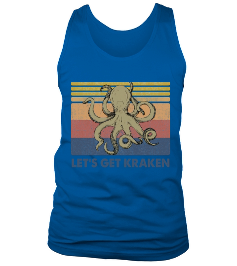 Octopus Let’s Get Kraken Vintage shirt Tank Top Unisex