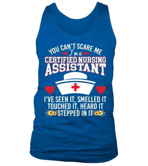 You Cant Scare Me Im Certified Nursing Assistant Tank Top Unisex