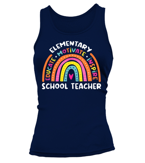 Elementary Educate Motivate Inspire School Tank top Woman