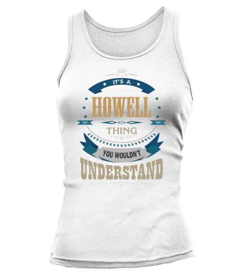 HOWELL, Its a HOWELL thing Tank top Woman