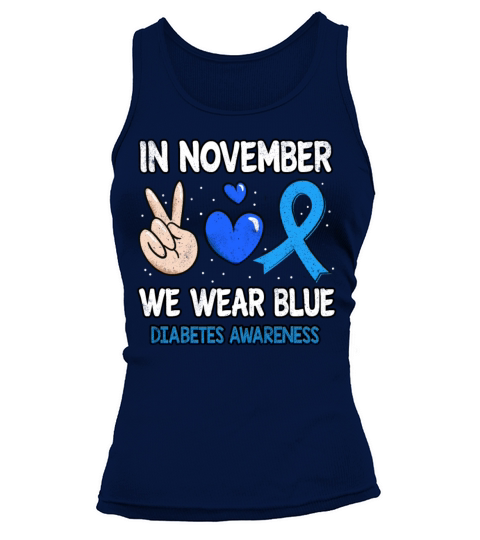 Love Peace Blue November Diabetes Awareness Tank top Woman