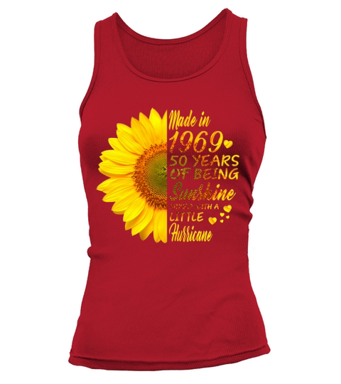 Made in 1969 50 YEARS OF BEING SUNSHINE mixed with a little hurricane Tank top Woman