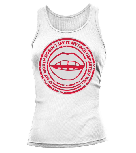 my face definitely will Tank top Woman