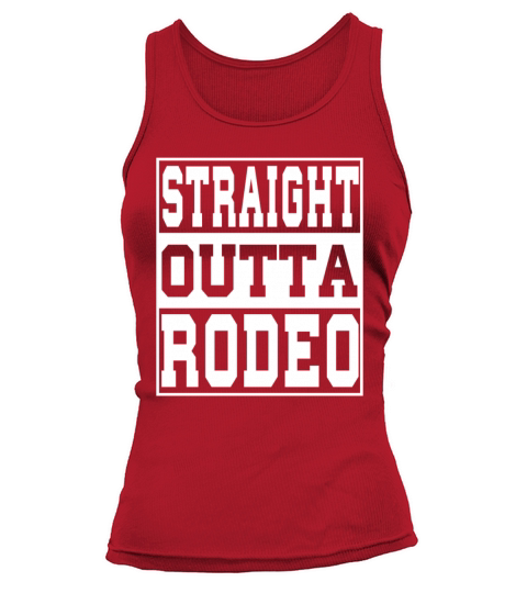 Rodeo Saying Funny Tank top Woman