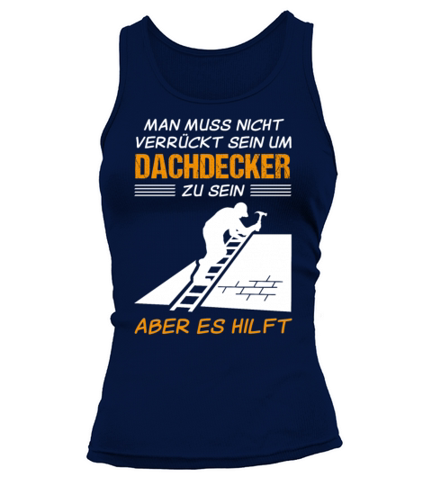 Roofer Profession Funny Quote Gift Tank top Woman