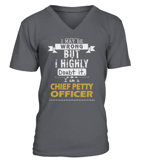 CHIEF PETTY OFFICER Dout It V-Neck T-shirt