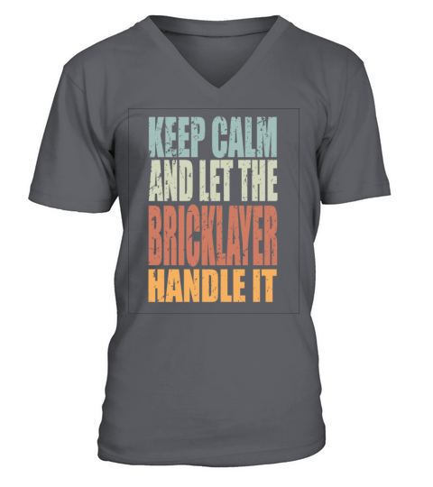 Keep Calm Bricklayer Spruch Bricklayer Gift V-Neck T-shirt