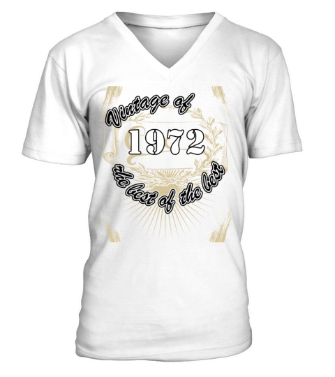 Vintage 1972 Birthday Saying Retro 50 Years V-Neck T-shirt