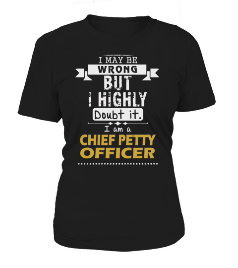CHIEF PETTY OFFICER Dout It Women's T-Shirt
